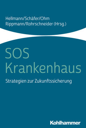 Hellmann / Schäfer / Ohm | SOS Krankenhaus | Buch | sack.de