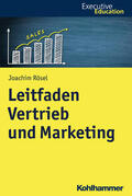 Rösel / Wagner / Rehder |  Leitfaden Vertrieb und Marketing | Buch |  Sack Fachmedien