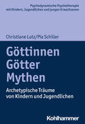 Lutz / Schiller / Burchartz |  Göttinnen, Götter, Mythen | Buch |  Sack Fachmedien