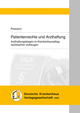Pramann | Patientenrechte und Arzthaftung | Buch | sack.de