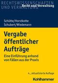 Schütte / Horstkotte / Schubert |  Vergabe öffentlicher Aufträge | eBook | Sack Fachmedien