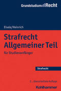 Eisele / Heinrich |  Strafrecht Allgemeiner Teil | eBook | Sack Fachmedien