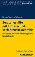 Lissner / Dietrich / Schmidt |  Beratungshilfe mit Prozess- und Verfahrenskostenhilfe | Buch |  Sack Fachmedien