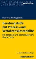 Lissner / Dietrich / Schmidt |  Beratungshilfe mit Prozess- und Verfahrenskostenhilfe | eBook | Sack Fachmedien