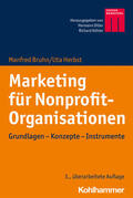 Bruhn / Herbst / Diller |  Marketing für Nonprofit-Organisationen | Buch |  Sack Fachmedien