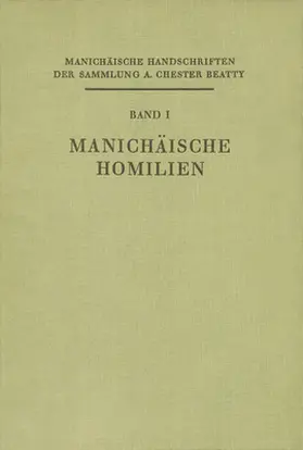 Polotsky |  Manichäische Handschriften der Sammlung A. Chester Beatty | Buch |  Sack Fachmedien