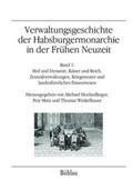 Winkelbauer / Hochedlinger / Mata |  Verwaltungsgeschichte der Habsburgermonarchie in der Frühen Neuzeit | Buch |  Sack Fachmedien