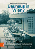 Hövelmann |  Bauhaus in Wien? | Buch |  Sack Fachmedien