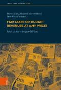 Löhnig / Morawski / Moszynska |  Fair taxes or budget revenues at any price? | eBook | Sack Fachmedien