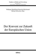Mantl / Obwexer / Puntscher-Riekmann |  Der Konvent zur Zukunft der Europäischen Union | Buch |  Sack Fachmedien