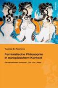 Raynova |  Feministische Philosophie in europäischem Kontext | Buch |  Sack Fachmedien