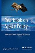 Schrogl / Peter / Mathieu |  Yearbook on Space Policy 2006/2007 | Buch |  Sack Fachmedien