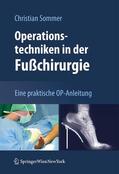 Sommer |  Operationstechniken in der Fußchirurgie | eBook | Sack Fachmedien
