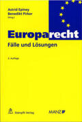 Epiney / Pirker |  Europarecht - Fälle und Lösungen | Buch |  Sack Fachmedien