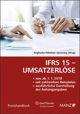 Töglhofer / Winkler-Janovsky | IFRS 15 - Umsatzerlöse | Buch | sack.de