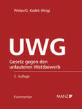 Wiebe / Kodek |  UWG Gesetz gegen den unlauteren Wettbewerb inkl. 53. Lfg | Buch |  Sack Fachmedien