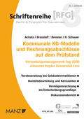Achatz / Brassloff / Brenner |  Kommunale KG-Modelle und Rechungsabschlüsse auf dem Prüfstand | Buch |  Sack Fachmedien