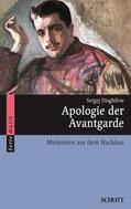 Diaghilew / de Sardes |  Apologie der Avantgarde | Buch |  Sack Fachmedien