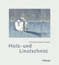 Cohen-Cossen |  Holz- und Linolschnitt (Vorzugsausgabe) | Buch |  Sack Fachmedien