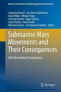 Krastel / Behrmann / Völker |  Submarine Mass Movements and Their Consequences | eBook | Sack Fachmedien