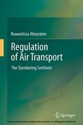 Abeyratne |  Regulation of Air Transport | eBook | Sack Fachmedien