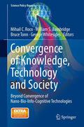 Roco / Bainbridge / Tonn |  Convergence of Knowledge, Technology and Society | Buch |  Sack Fachmedien