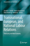 Sander / Tomljenovic / Bodiroga-Vukobrat |  Transnational, European, and National Labour Relations | eBook | Sack Fachmedien