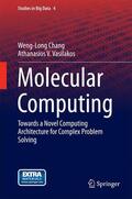 Vasilakos / Chang |  Molecular Computing | Buch |  Sack Fachmedien