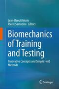 Morin / Samozino |  Biomechanics of Training and Testing | Buch |  Sack Fachmedien
