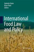 Steier / Patel |  International Food Law and Policy | Buch |  Sack Fachmedien