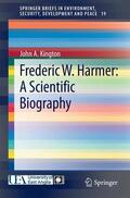 Kington |  Frederic W. Harmer: A Scientific Biography | Buch |  Sack Fachmedien