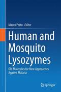 Prato |  Human and Mosquito Lysozymes | Buch |  Sack Fachmedien