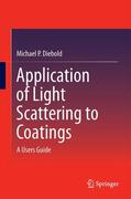 Diebold |  Application of Light Scattering to Coatings | Buch |  Sack Fachmedien
