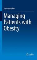 González |  Managing Patients with Obesity | Buch |  Sack Fachmedien