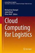 Hompel / ten Hompel / Rehof |  Cloud Computing for Logistics | Buch |  Sack Fachmedien