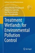 Obarska-Pempkowiak / Gajewska / Wojciechowska |  Treatment Wetlands for Environmental Pollution Control | Buch |  Sack Fachmedien