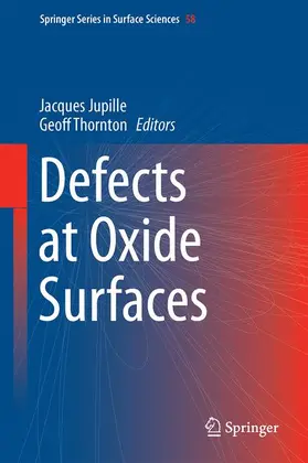 Jupille / Thornton |  Defects at Oxide Surfaces | Buch |  Sack Fachmedien
