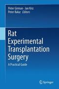 Girman / Kriz / Balaz |  Rat Experimental Transplantation Surgery | Buch |  Sack Fachmedien