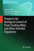 Carrillo / Moraes / de Moraes |  Prospects for Biological Control of Plant Feeding Mites and Other Harmful Organisms | Buch |  Sack Fachmedien