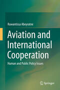 Abeyratne |  Aviation and International Cooperation | eBook | Sack Fachmedien