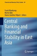 Rövekamp / Hilpert / Bälz |  Central Banking and Financial Stability in East Asia | Buch |  Sack Fachmedien