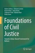 Gélinas / Camion / Bates |  Foundations of Civil Justice | Buch |  Sack Fachmedien