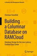 Tinnefeld |  Building a Columnar Database on RAMCloud | Buch |  Sack Fachmedien