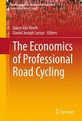 Larson / Van Reeth |  The Economics of Professional Road Cycling | Buch |  Sack Fachmedien