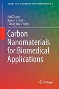 Zhang / Dai / Naik |  Carbon Nanomaterials for Biomedical Applications | Buch |  Sack Fachmedien