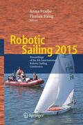 Haug / Friebe |  Robotic Sailing 2015 | Buch |  Sack Fachmedien