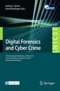 Breitinger / James |  Digital Forensics and Cyber Crime | Buch |  Sack Fachmedien