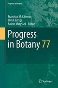 Lüttge / Cánovas / Matyssek |  Progress in Botany 77 | Buch |  Sack Fachmedien
