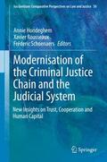 Hondeghem / Schoenaers / Rousseaux |  Modernisation of the Criminal Justice Chain and the Judicial System | Buch |  Sack Fachmedien