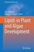 Li-Beisson / Nakamura |  Lipids in Plant and Algae Development | Buch |  Sack Fachmedien